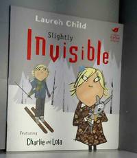 Slightly Invisible Charlie and Lola