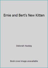 Ernie and Bert's New Kitten