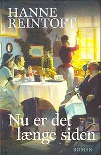 Nu er det længe siden