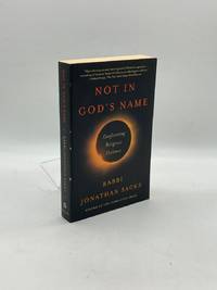 Not in God's Name Confronting Religious Violence