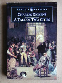 A Tale of Two Cities. by Dickens, Charles - 2000