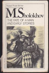 The Fate of a Man and Early Stories