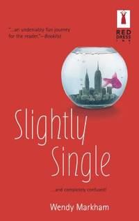 Slightly Single : Red Dress Ink