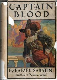 [LITERATURE] CAPTAIN BLOOD. HIS ODYSSEY