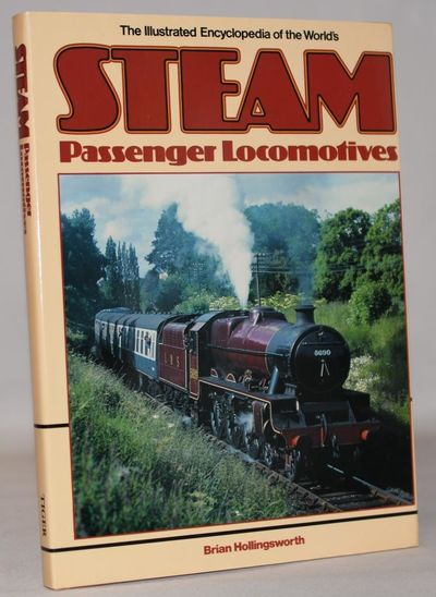 The illustrated encyclopedia of the world's steam…