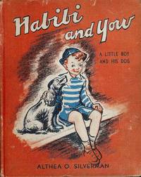 HABIBI AND YOW: A LITTLE BOY AND HIS DOG