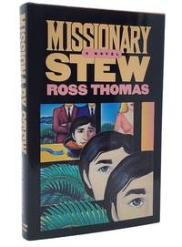 MISSIONARY STEW by Thomas, Ross - 1983