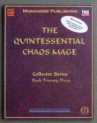 The Quintessential Chaos Mage (Dungeons &amp; Dragons: D20 System) - 