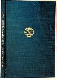 A Bibliography of Material Relating to Private Presses
