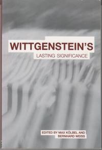 Wittgenstein's Lasting Significance.