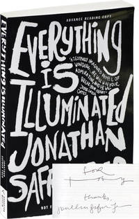 Everything is Illuminated (Advance Reading Copy, Signed) by Foer, Jonathan Safran - 2002