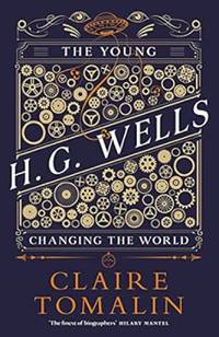 The Young H.G. Wells: Changing the World