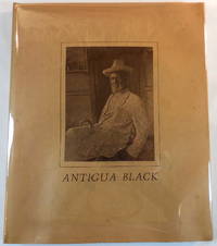 Antigua Black: Portrait of an Island People by Gregson Davis - 1973