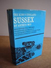 image of The King's England : Sussex. New Edition Revised and Reset Complete with New Illustrations