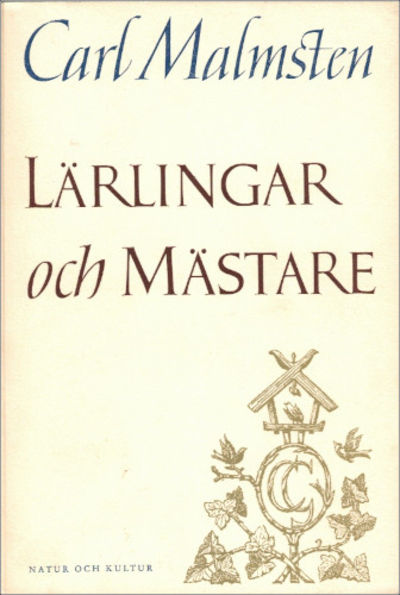 LÄRLINGAR OCH MÄSTARE.