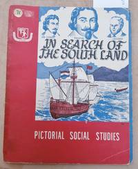 image of Pictorial Social Studies : Series 1 Vol.2 : Australian Exploration and Development : In Search of the Southland