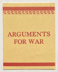 Arguments For War - 