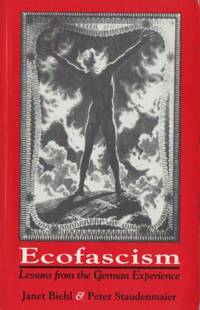 Ekofascism. Lesson from the German Experience.