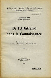 De l´arbitraire dans la connaissance. Publié avec…