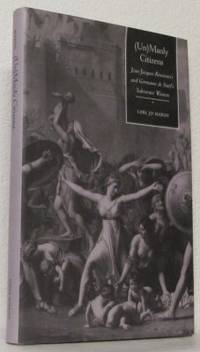 (Un)Manly Citizens. Jean-Jacques Rousseau´s and…