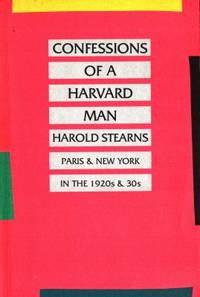 Confessions of a Harvard Man. The Street I Know.…
