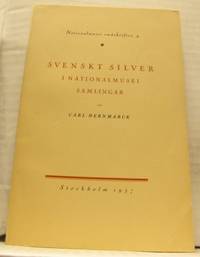 Svenskt silver i Nationalmusei samlingar.