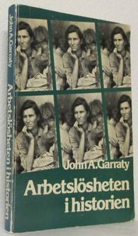 Arbetslösheten i historien.