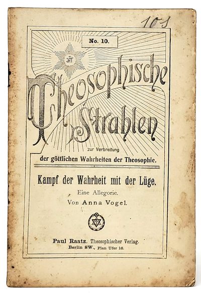 Theosophische Strahlen zur Verbreitung der gottlichen Wahrheiten der Theosophie (Theosophical Rays to Spread the Divine Truths of Theosophy)