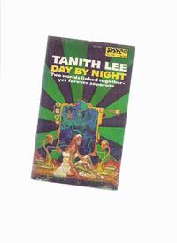 Day By Night  ---by Tanith Lee -a signed copy