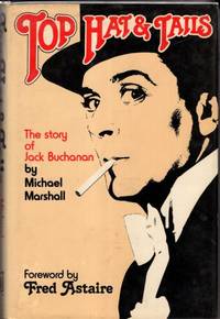 image of Top Hat and Tails : The story of Jack Buchanan