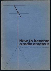 image of How to Become a Radio Amateur