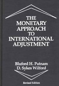 The Monetary Approach to International Adjustment