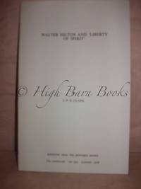 Walter Hilton and 'Liberty of Spirit' (Offprint from Downside Review Vol. 96 No 322...