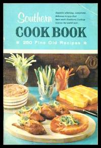 image of THE SOUTHERN COOKBOOK OF FINE OLD RECIPES