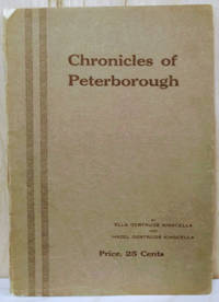 Chronicles of Peterborough by Hazel Gertrude Ella Gertrude; Kinscella - Paperback - N.D. - from Old Saratoga Books (SKU: 39181)