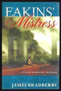 EAKINS' MISTRESS - A Jamie Ramsgill Mystery