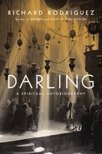 Darling : A Spiritual Autobiography