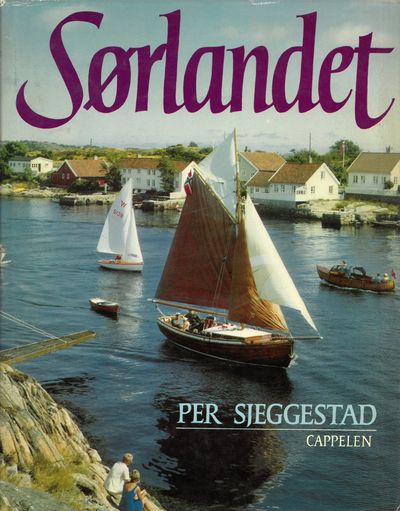 Sørlandet. Med bidrag av Chr. Christensen, Julius…