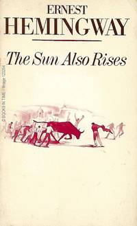 cover of The Sun Also Rises : First Edition