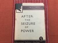 After the Seizure of Power (1917-1918)