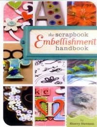 cover of The Scrapbook Embellishment Handbook