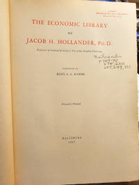 THE ECONOMIC LIBRARY OF JACOB H. HOLLANDER, PH.D