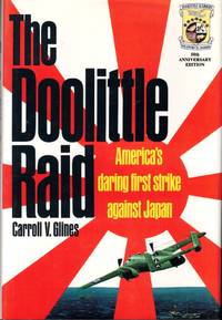 The Doolittle Raid: America's Daring First Strike Against Japan