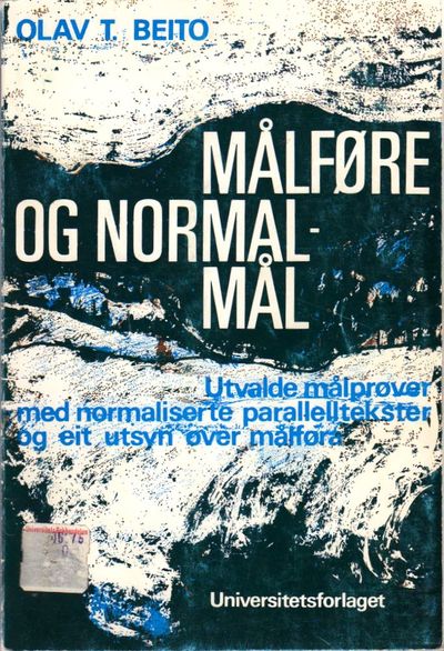 Målføre og normalmål. Utvalde målprøver med…