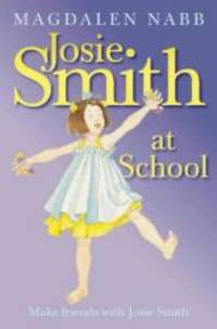 Josie Smith at School by Magdalen Nabb - Paperback - 2001-01-01 - from Books Express (SKU: 0006741231)