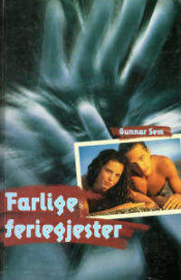 Farlige feriegjester