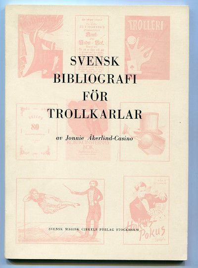 Svensk bibliografi för trollkarlar.