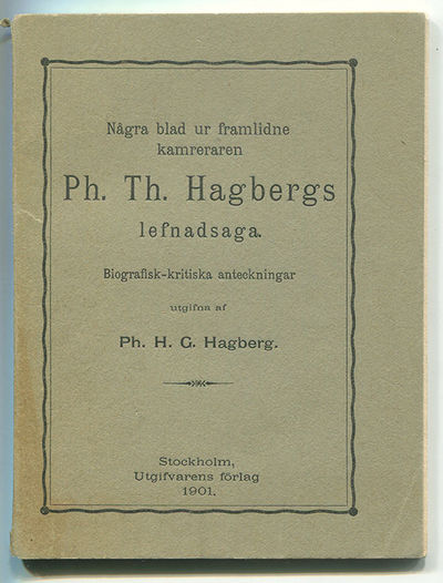 Några blad ur framlidne kamreraren Ph. Th.…