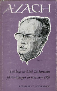 Festskrift til Aksel Zachariassen på 70-årsdagen…