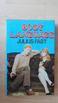 Body language. by Julius.: Fast - Hardcover - from Jef Kay (SKU: 957)